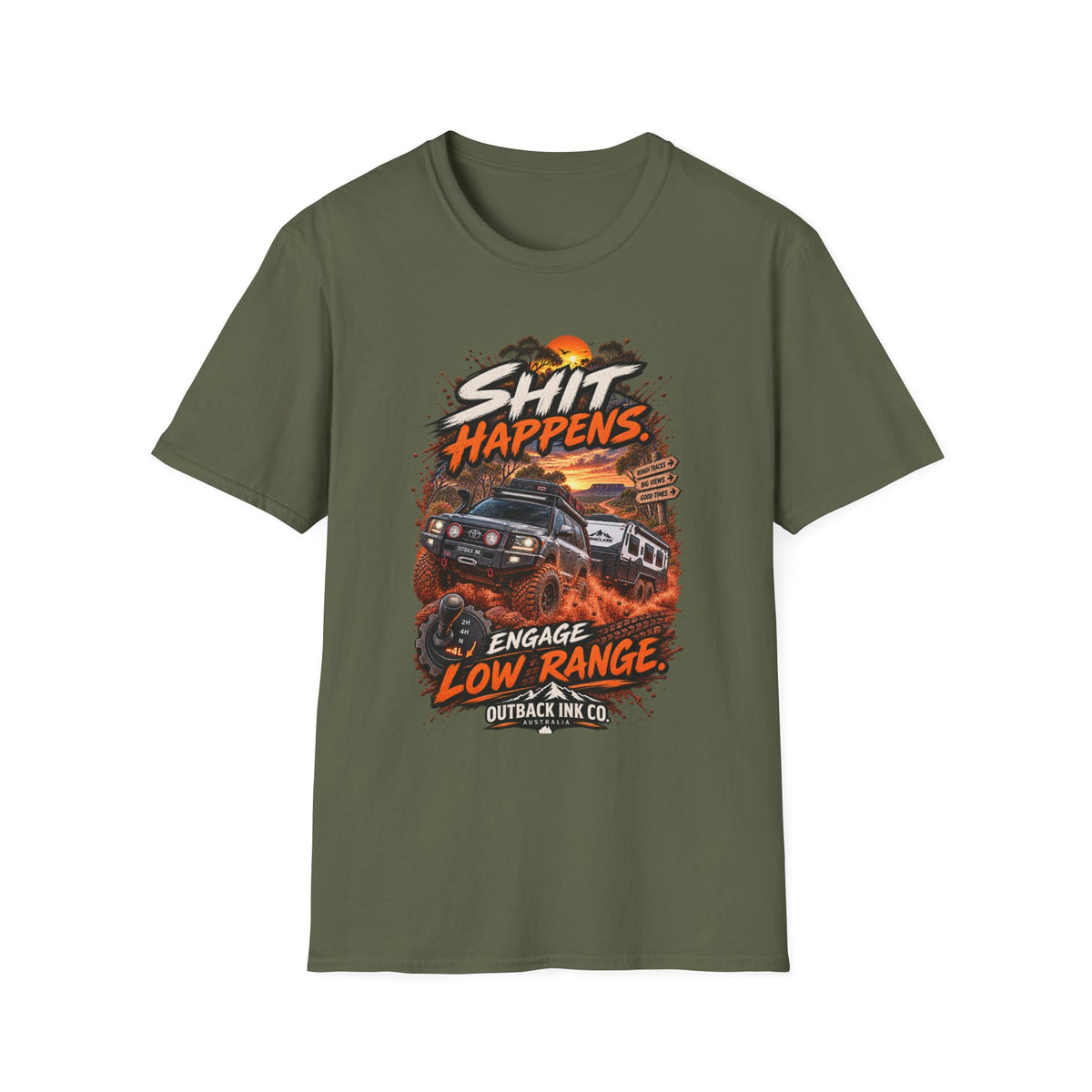 T-Shirt — “Shit Happens” Off‑Road Adventure Graphic Tee