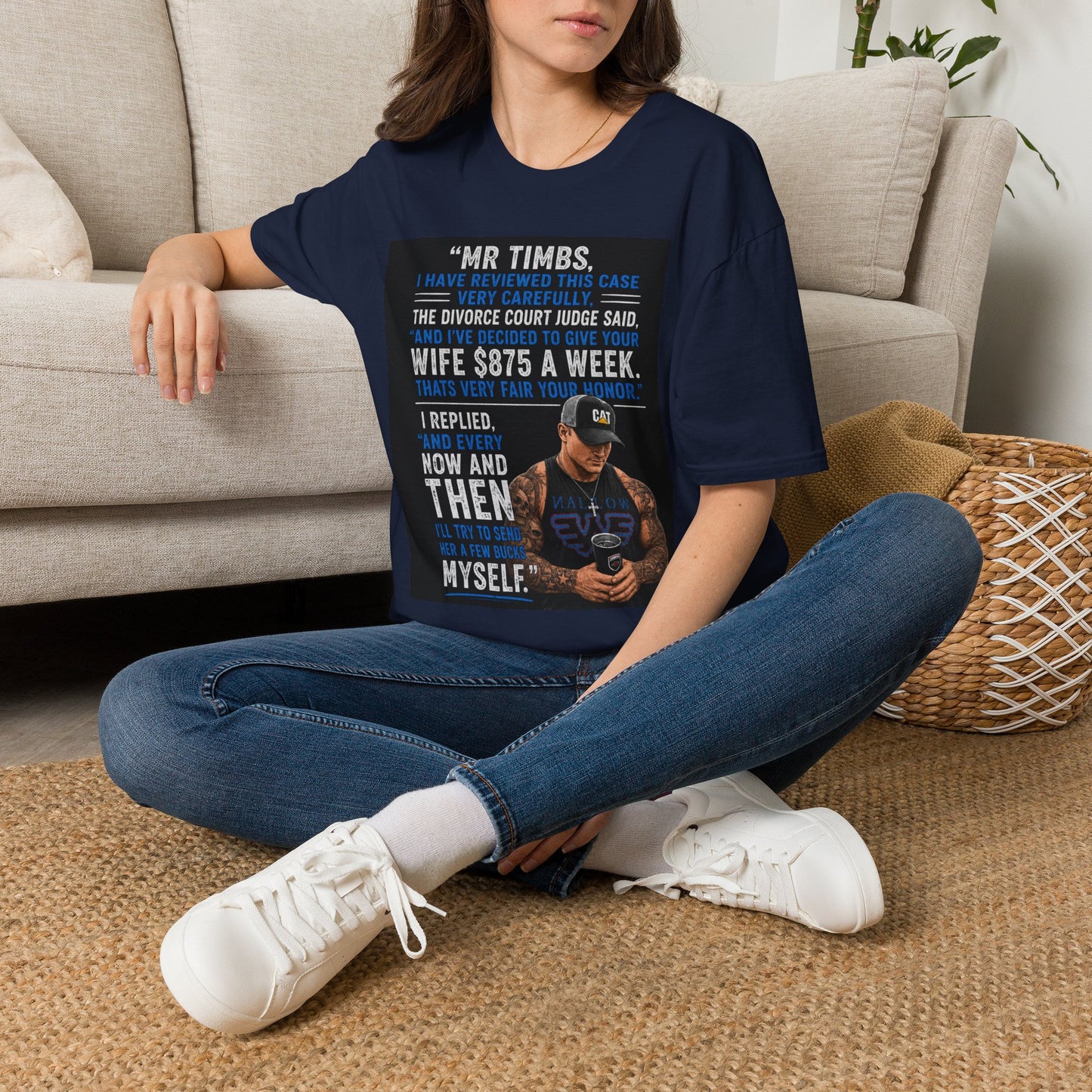 T-Shirt — Funny Divorce Court Quote "I Gave Your Wife 875 a Week" Graphic Tee