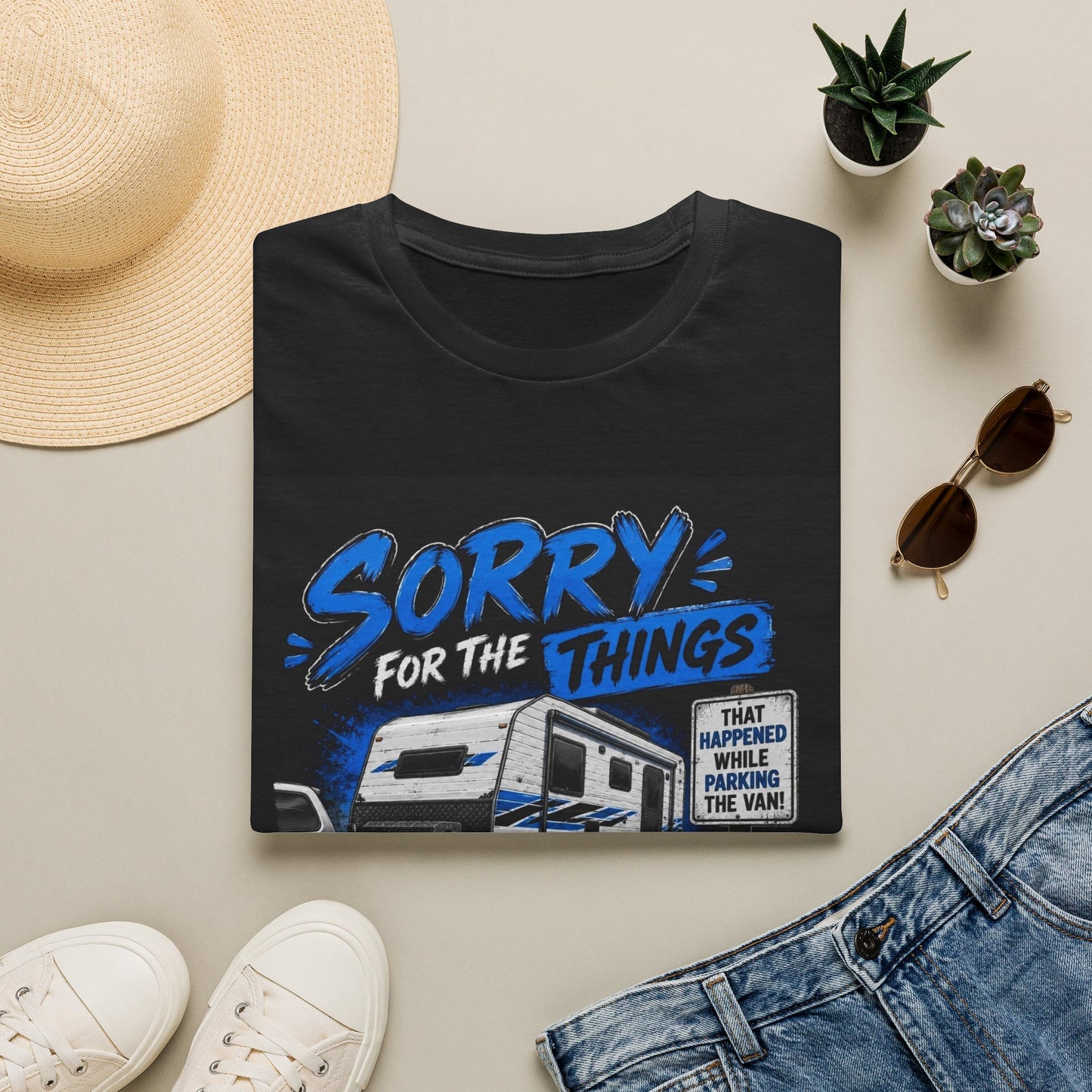 Sorry For The Things I Said RV Parked T-Shirt