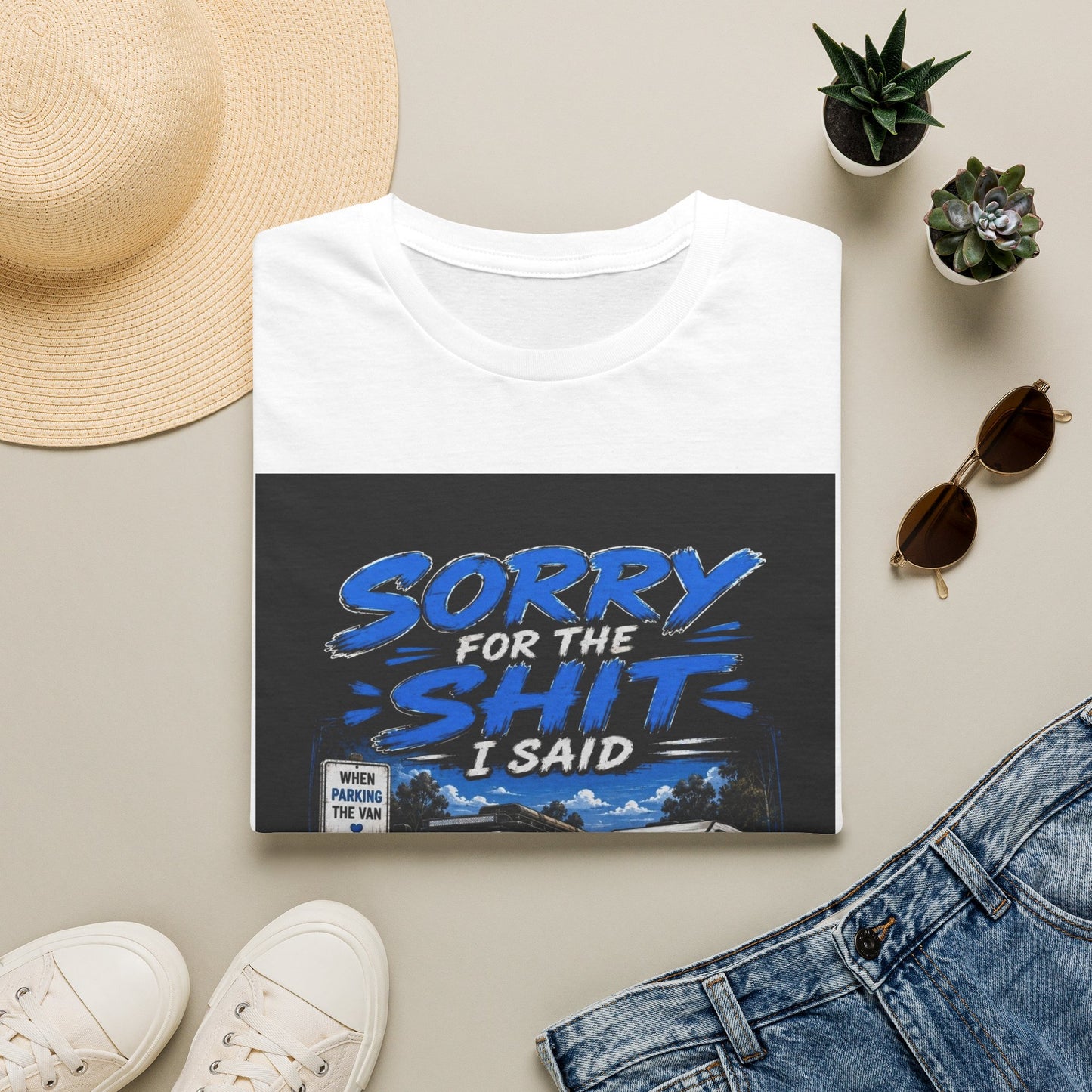 T-Shirt — "Sorry for the Shit I Said When Parking the Van" Graphic Tee