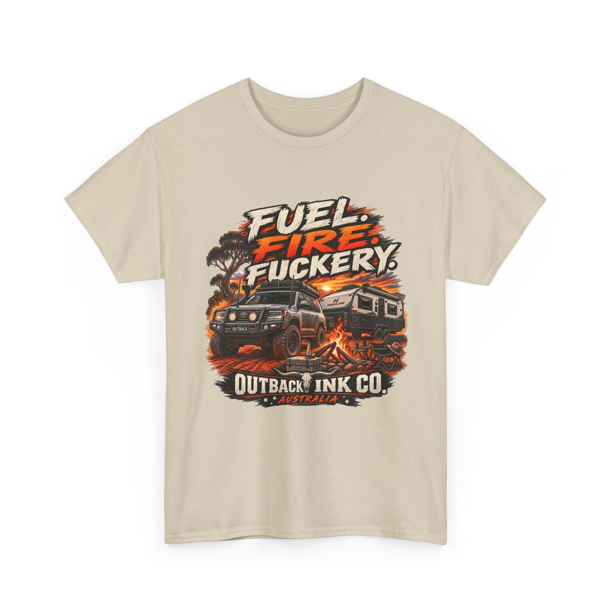 Fuel, Fire & Fuckery Tee — Retro Camping 4x4 Graphic T-Shirt