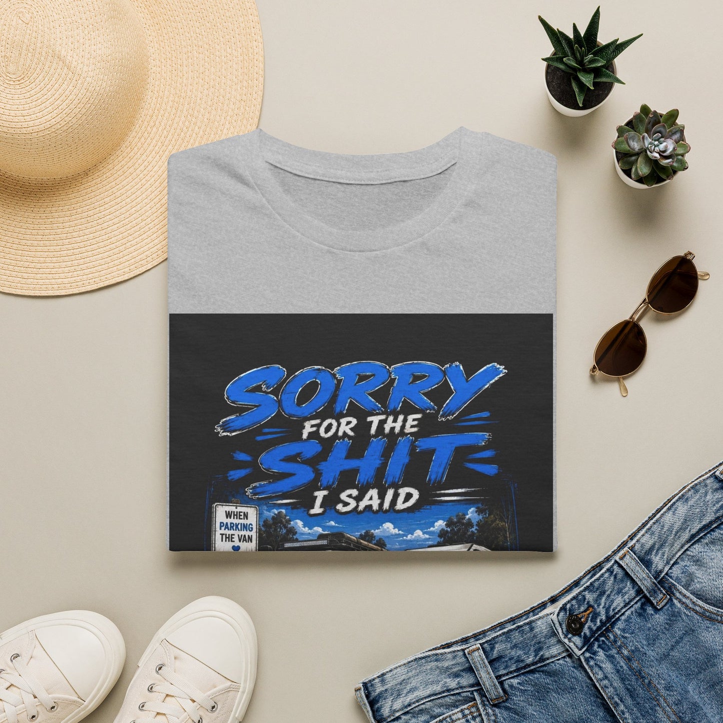 T-Shirt — "Sorry for the Shit I Said When Parking the Van" Graphic Tee