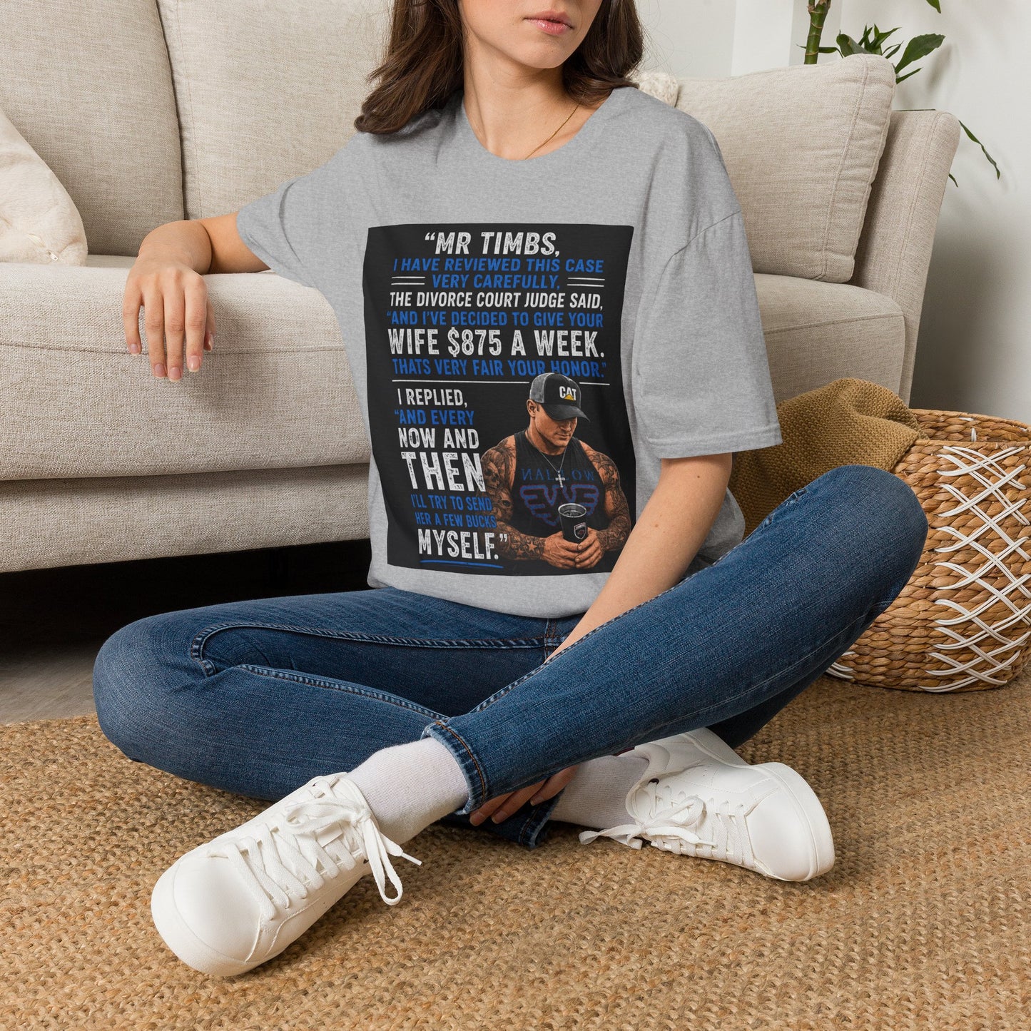 T-Shirt — Funny Divorce Court Quote "I Gave Your Wife 875 a Week" Graphic Tee