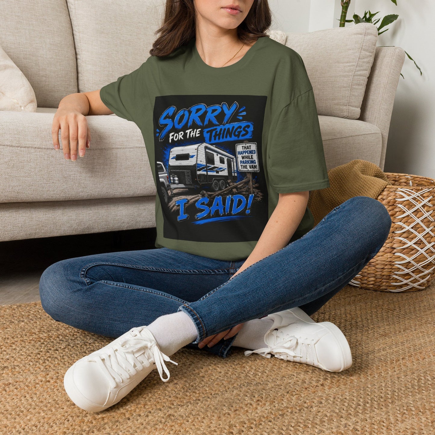 Sorry For The Things I Said RV Parked T-Shirt