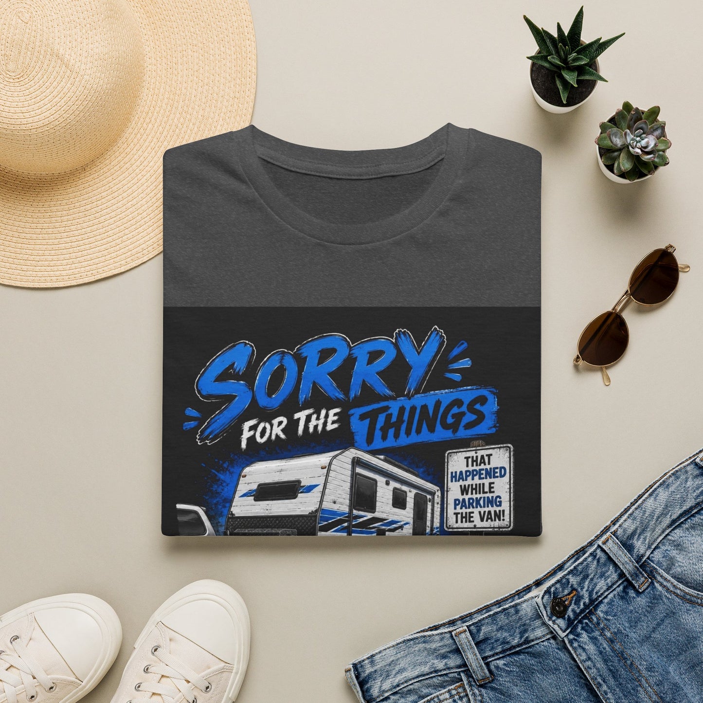 Sorry For The Things I Said RV Parked T-Shirt