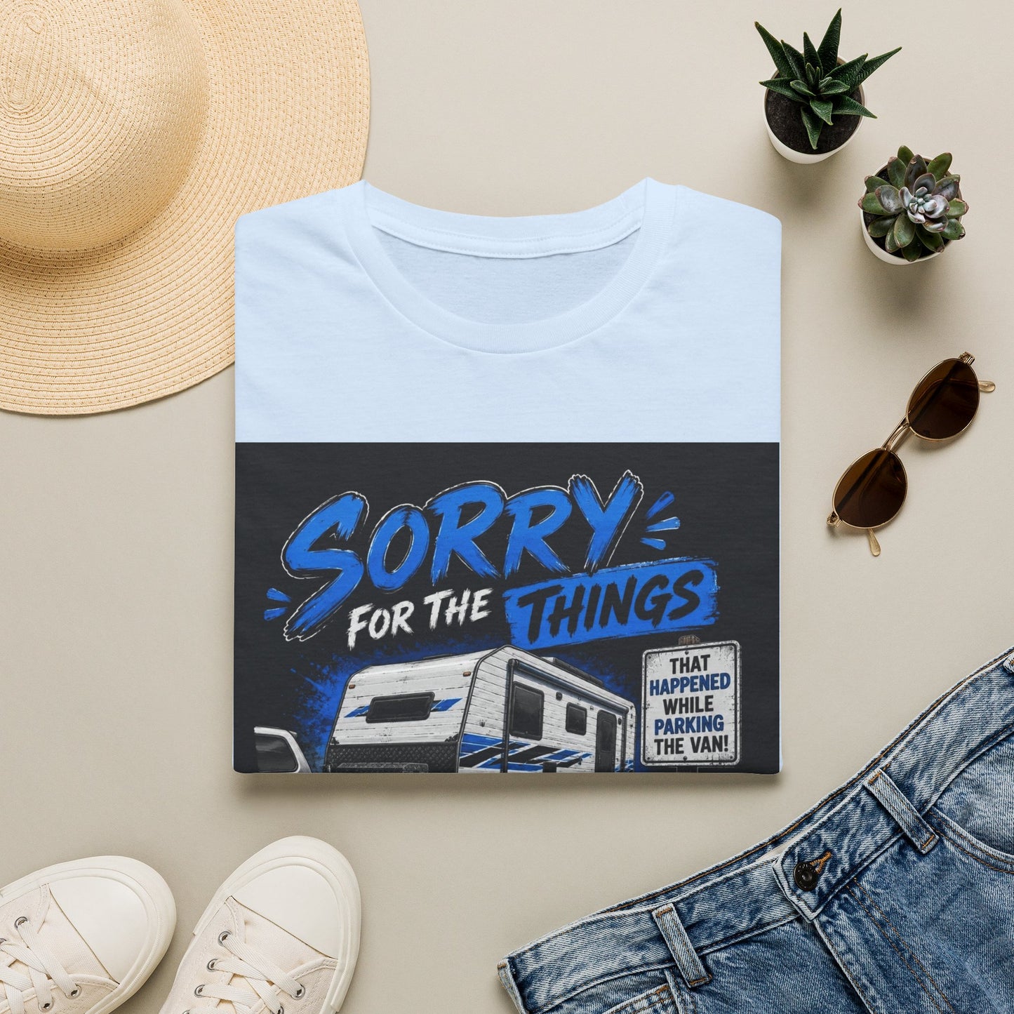 Sorry For The Things I Said RV Parked T-Shirt