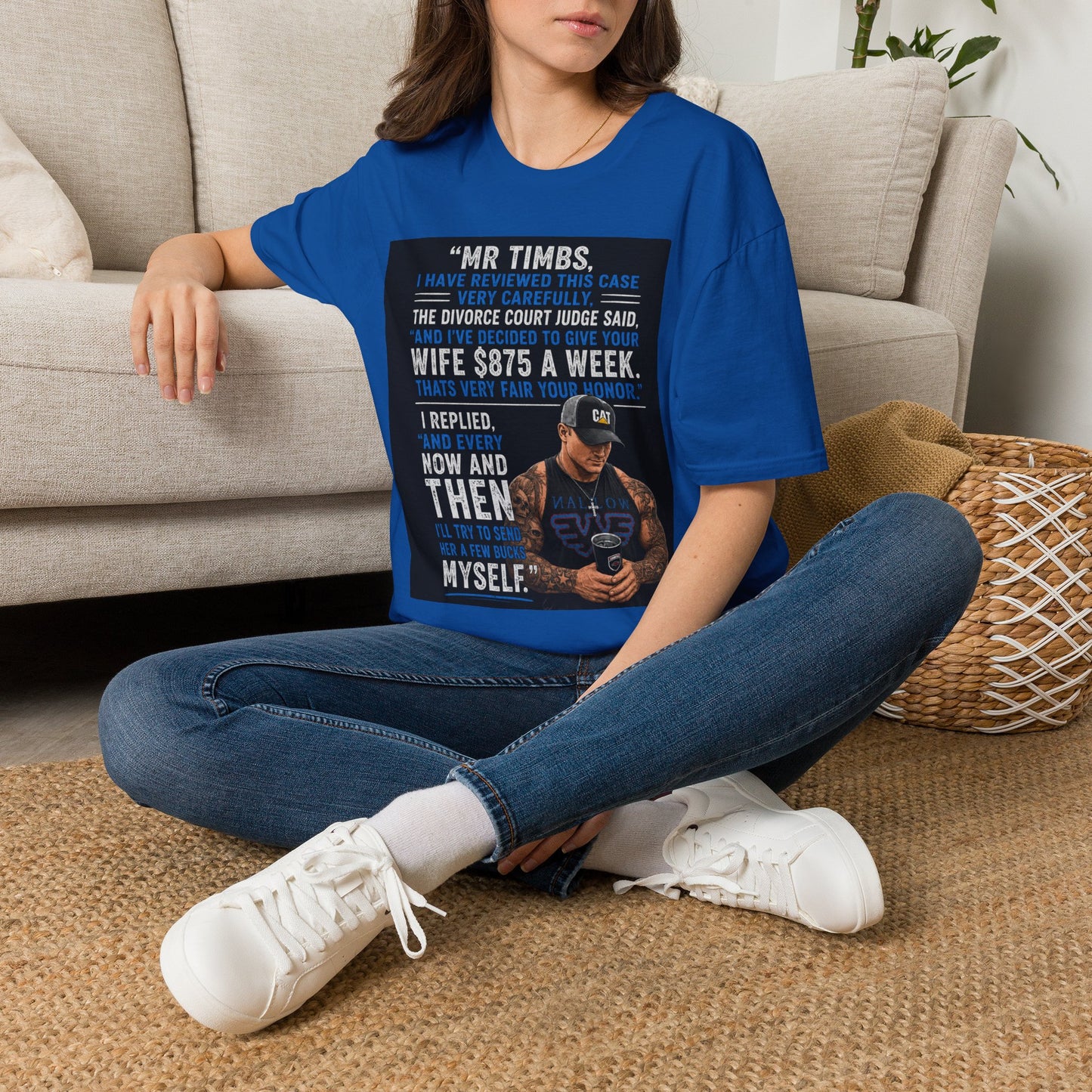 T-Shirt — Funny Divorce Court Quote "I Gave Your Wife 875 a Week" Graphic Tee