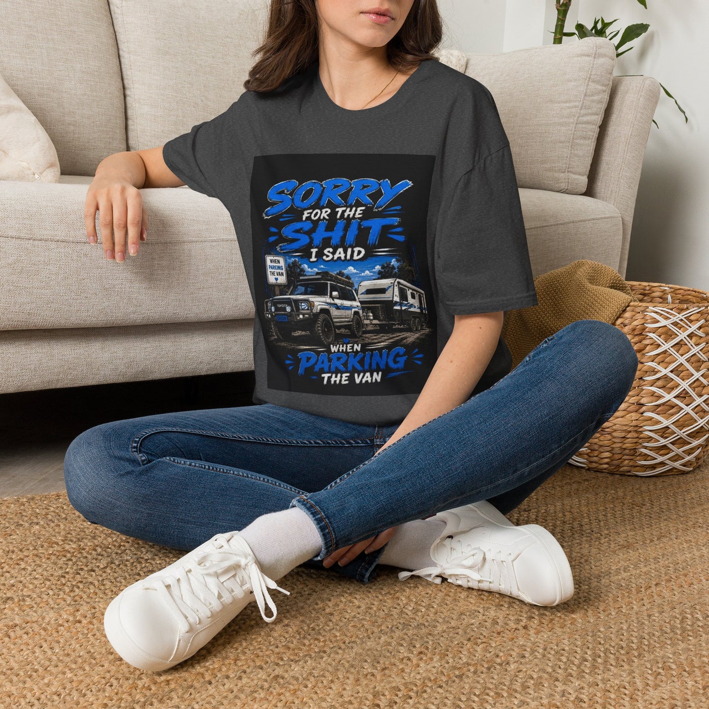 T-Shirt — "Sorry for the Shit I Said When Parking the Van" Graphic Tee